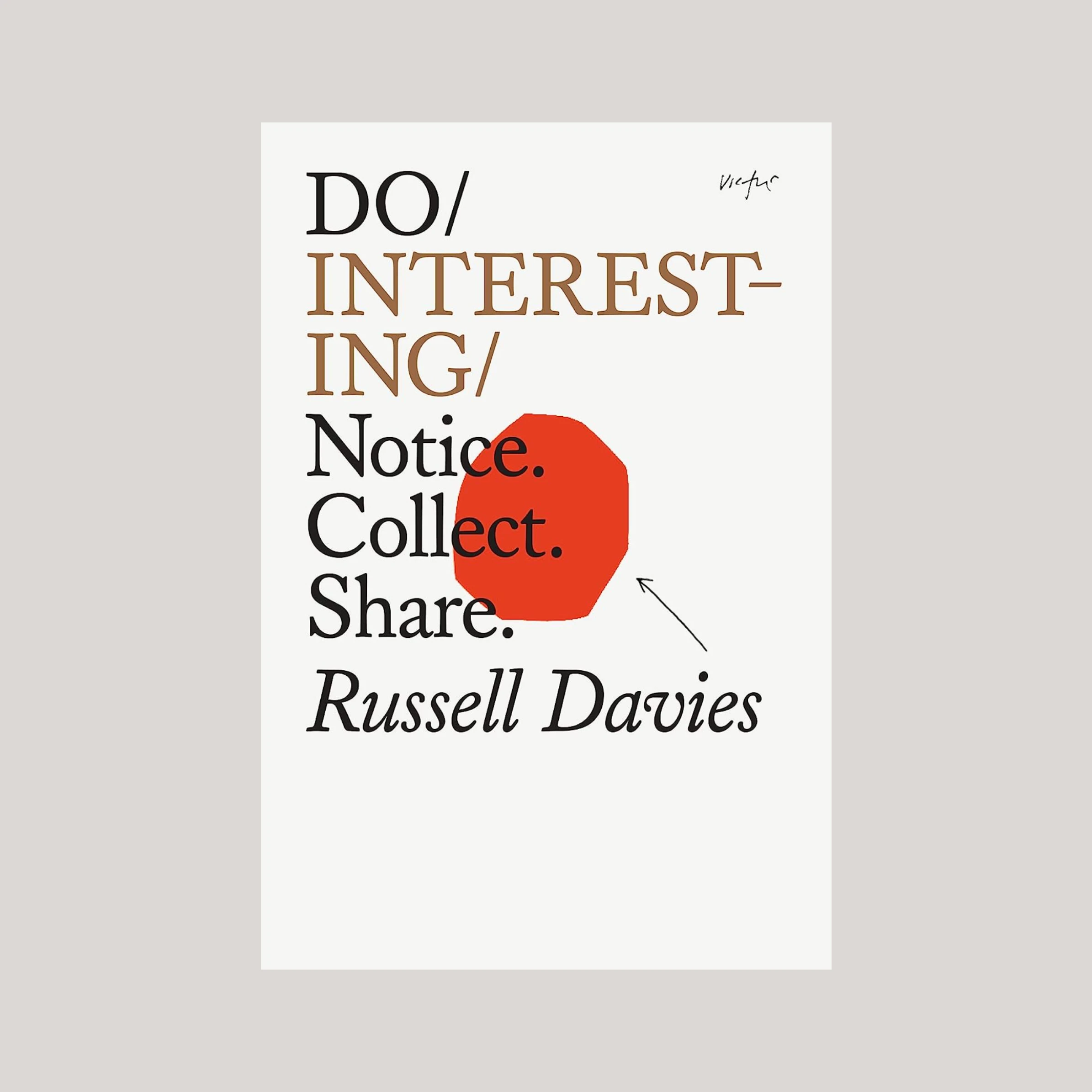Do Interesting by Russell Davies, Book