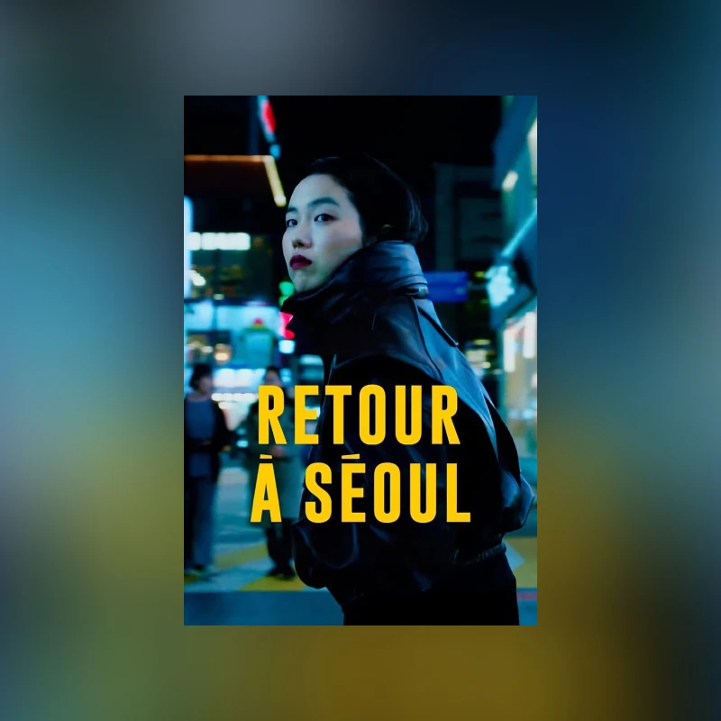 Poster art for Return to Seoul, showing a Korean woman looking back at the camera.